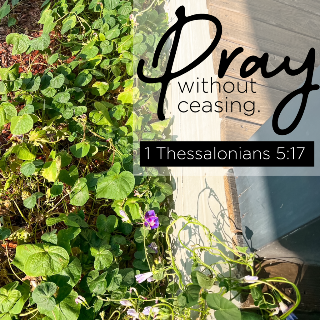 Pray without Ceasing